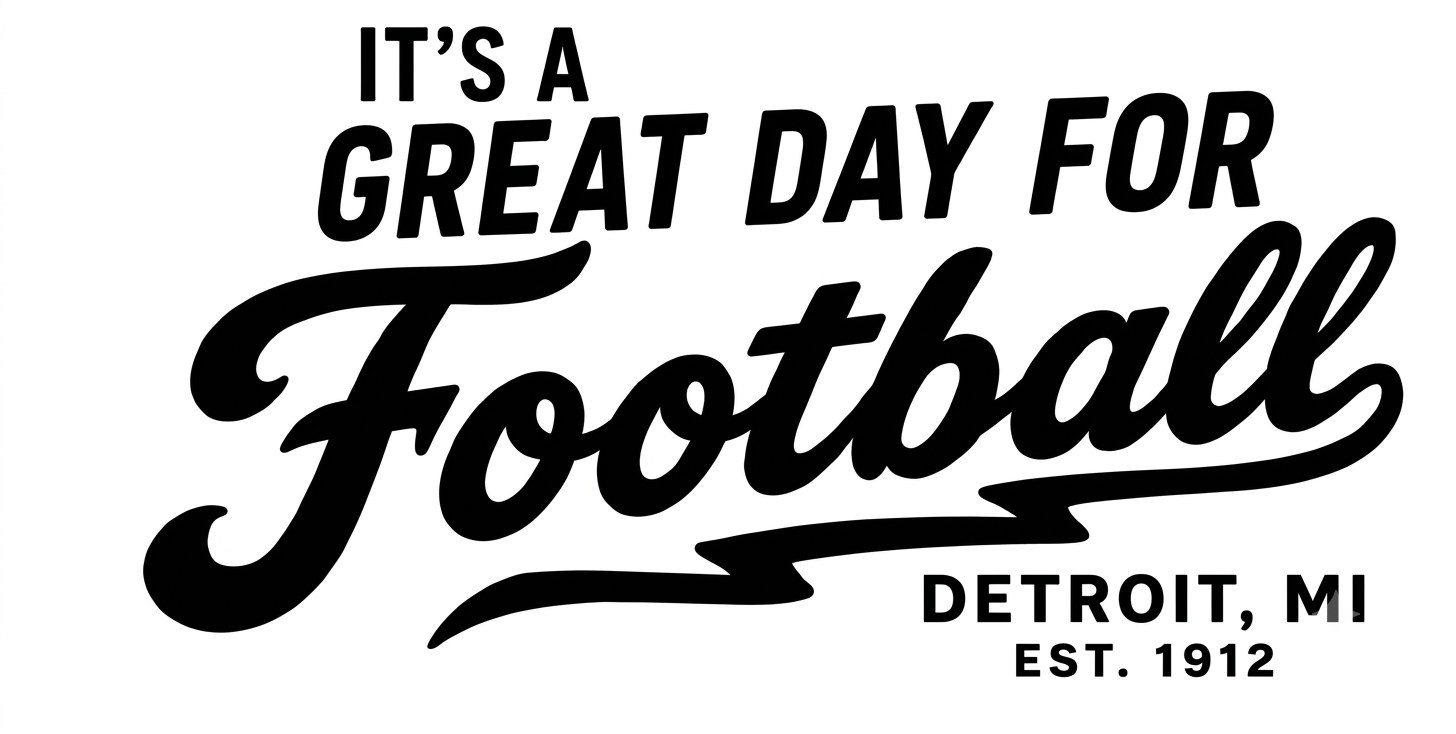 Great Day for Football alternate script concept